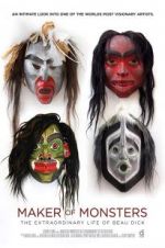 Watch Meet Beau Dick: Maker of Monsters Putlocker