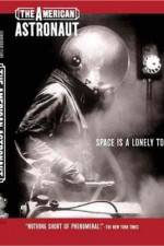 Watch The American Astronaut Putlocker