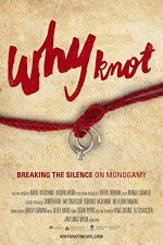 Watch Why Knot Putlocker