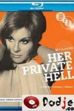Watch Her Private Hell Putlocker