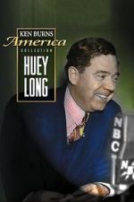 Watch Huey Long Putlocker