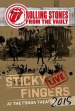 Watch The Rolling Stones: From the Vault - Sticky Fingers Live at the Fonda Theatre 2015 Putlocker