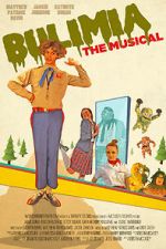 Watch Bulimia: The Musical Putlocker