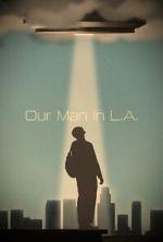 Watch Our Man in L.A. Putlocker