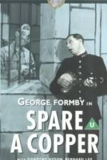 Watch Spare a Copper Putlocker