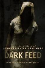 Watch Dark Feed Putlocker