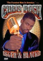 Watch Chris Rock: Bigger & Blacker Putlocker