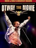 Watch Rock and Roll\'s Greatest Failure: Otway the Movie Putlocker