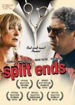Watch Split Ends Putlocker