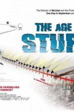 Watch The Age of Stupid Putlocker