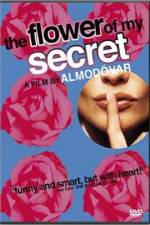 Watch La flor de mi secreto Putlocker