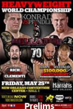 Watch Bellator Fighting Championships 70 Preliminaries Putlocker