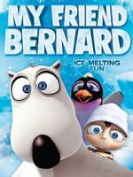 Watch My Friend Bernard Putlocker