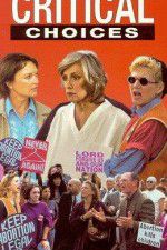 Watch Critical Choices Putlocker