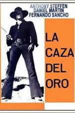Watch La caza del oro Putlocker