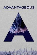Watch Advantageous Putlocker