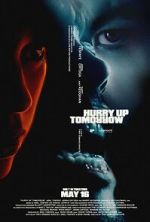 Watch Hurry Up Tomorrow Putlocker