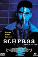 Watch Schpaaa Putlocker