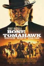 Watch Bone Tomahawk Putlocker