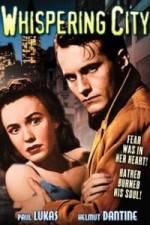Watch Whispering City Putlocker