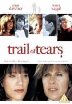 Watch Trail of Tears Putlocker
