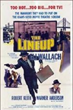 Watch The Lineup Putlocker