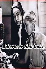 Watch Wherever She Goes Putlocker