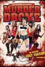 Watch MurderDrome Putlocker