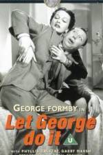 Watch Let George Do It Putlocker