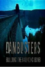Watch Dambusters Building the Bouncing Bomb Putlocker
