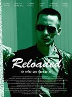 Watch Reloaded Putlocker