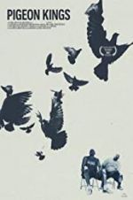 Watch Pigeon Kings Putlocker
