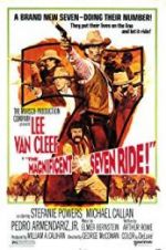 Watch The Magnificent Seven Ride! Putlocker