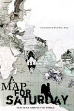 Watch A Map for Saturday Putlocker