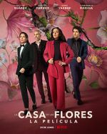 Watch The House of Flowers: The Movie Putlocker