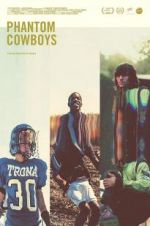 Watch Phantom Cowboys Putlocker