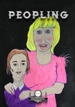 Watch Peopling (Short 2019) Putlocker