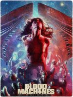 Watch Blood Machines Putlocker