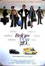 Watch Before You Go Putlocker