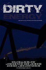 Watch Dirty Energy Putlocker