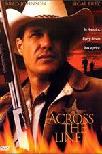 Watch Across the Line Putlocker
