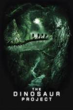 Watch The Dinosaur Project Putlocker