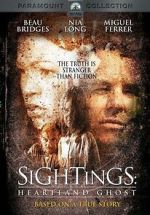 Watch Sightings: Heartland Ghost Putlocker