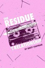 Watch The Residue of a Relationship Putlocker