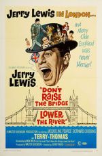 Watch Don\'t Raise the Bridge, Lower the River Putlocker