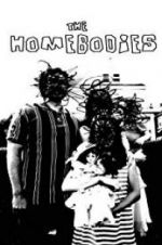 Watch The Homebodies Putlocker