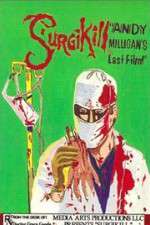 Watch Surgikill Putlocker