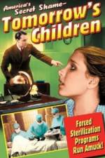 Watch Tomorrows Children Putlocker