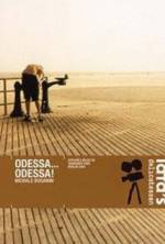 Watch Odessa... Odessa! Putlocker