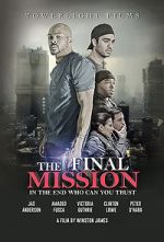 Watch The Final Mission Putlocker